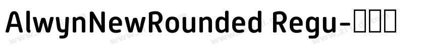 AlwynNewRounded Regu字体转换